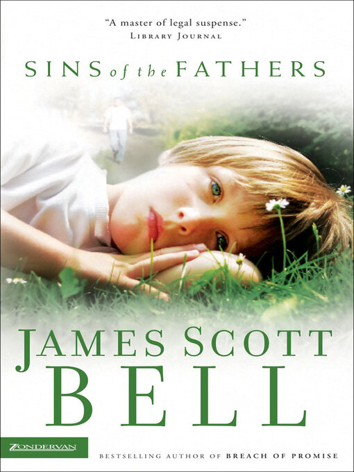 Title details for Sins of the Fathers by James Scott Bell - Available